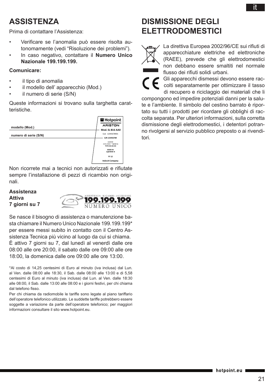 It assistenza, Dismissione degli elettrodomestici | Hotpoint Ariston G E12 AA0 User Manual | Page 21 / 88