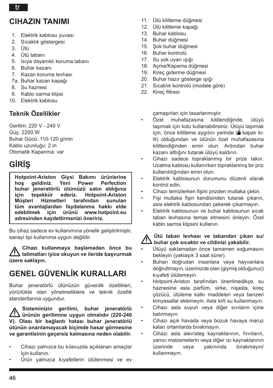 Cihazin tanimi, Giriş, Genel güvenlik kurallari | Teknik özellikler | Hotpoint Ariston G E12 AA0 User Manual | Page 46 / 88