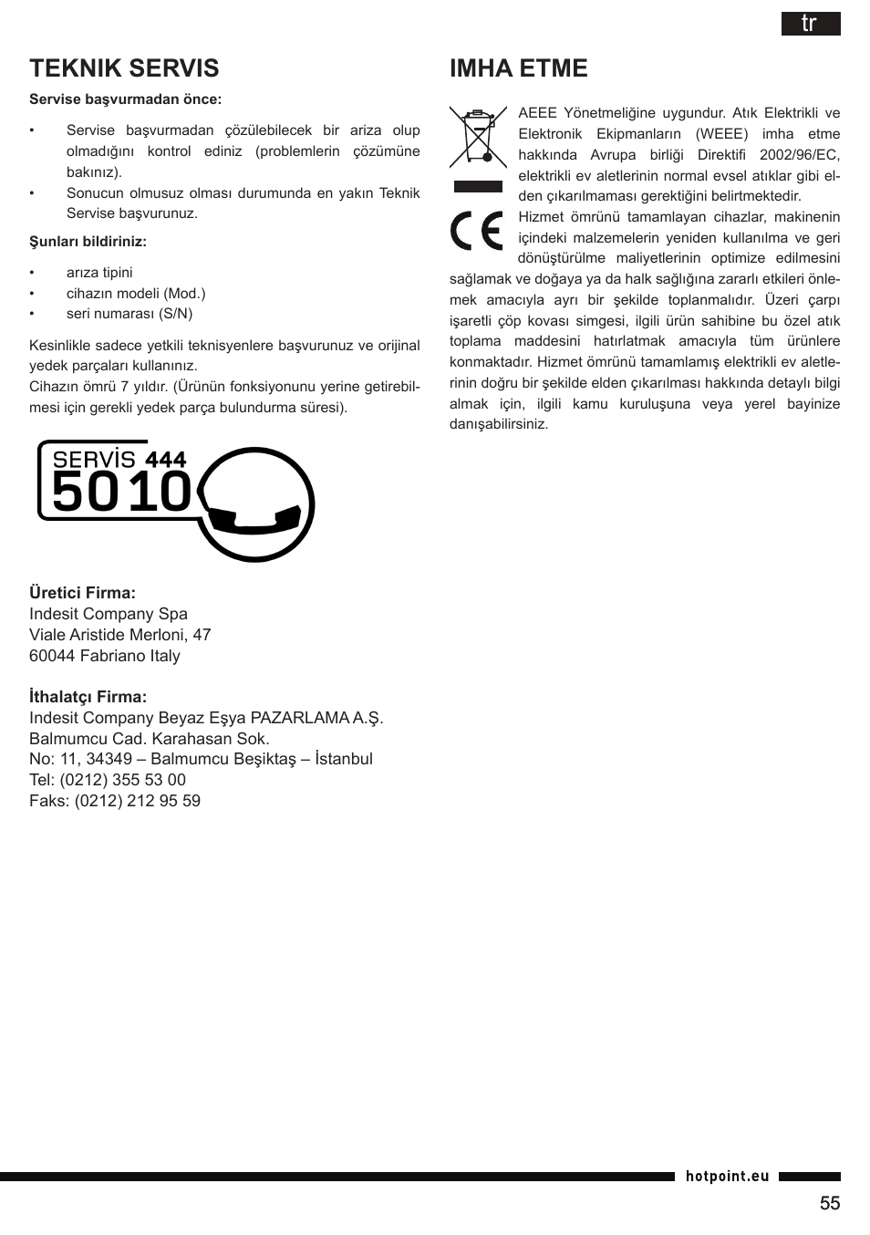 Tr teknik servis, Imha etme | Hotpoint Ariston SI E40 BA0 User Manual | Page 55 / 96