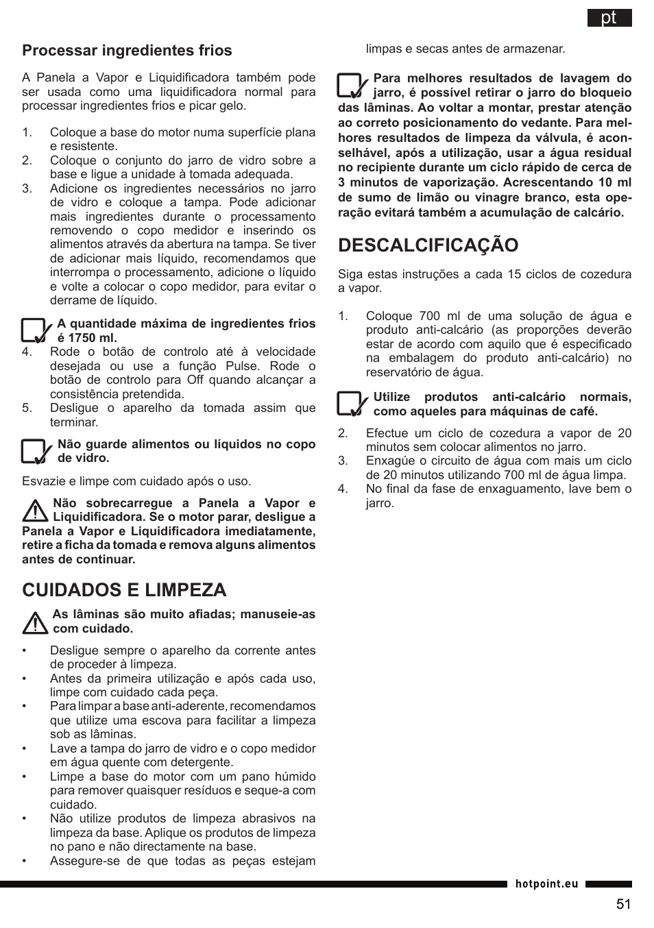 Descalcificação, Cuidados e limpeza, Processar ingredientes frios | Hotpoint Ariston TB 060C AX0 User Manual | Page 51 / 84