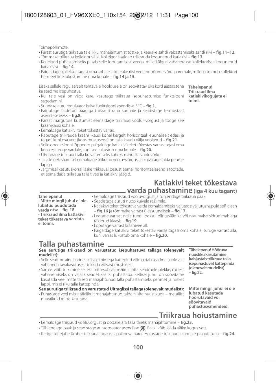 Katlakivi teket tõkestava varda puhastamine, Talla puhastamine, Triikraua hoiustamine | Iga 4 kuu tagant) | Tefal FV9630 User Manual | Page 105 / 114