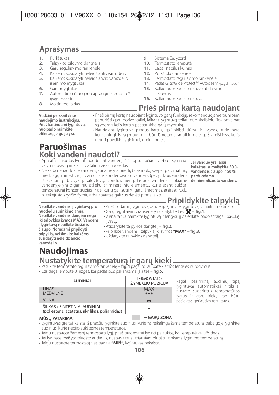 Paruošimas, Naudojimas, Aprašymas | Prieš pirmą kartą naudojant, Kokį vandenį naudoti, Pripildykite talpyklą, Nustatykite temperatūrą ir garų kiekį | Tefal FV9630 User Manual | Page 111 / 114