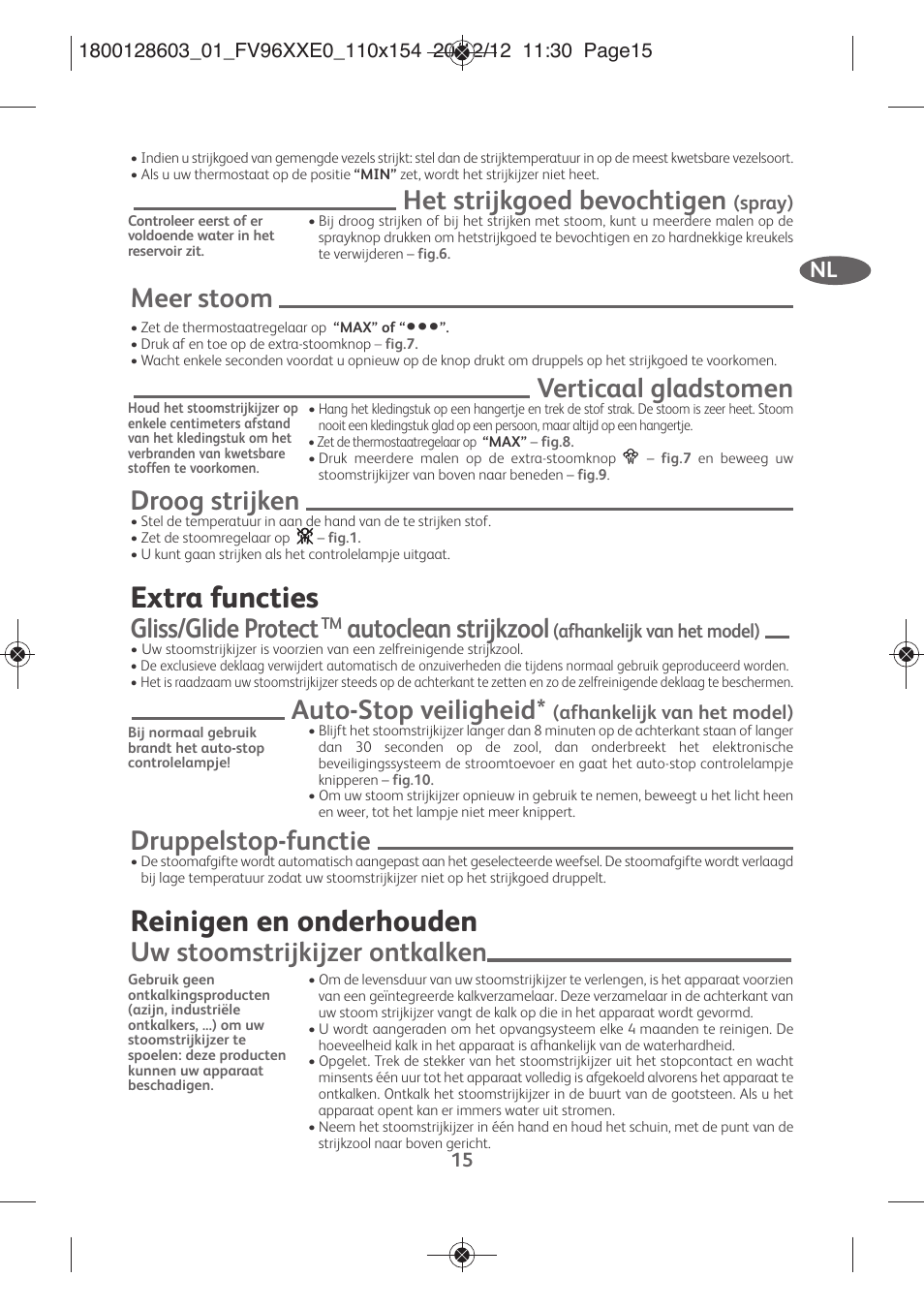 Extra functies, Reinigen en onderhouden, Het strijkgoed bevochtigen | Meer stoom, Verticaal gladstomen, Droog strijken, Gliss/glide protect, Autoclean strijkzool, Auto-stop veiligheid, Druppelstop-functie | Tefal FV9630 User Manual | Page 20 / 114