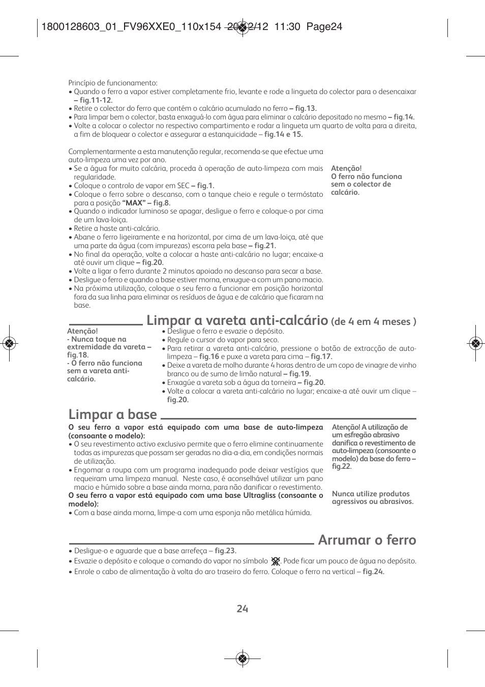 Limpar a vareta anti-calcário, Limpar a base, Arrumar o ferro | De 4 em 4 meses ) | Tefal FV9630 User Manual | Page 29 / 114