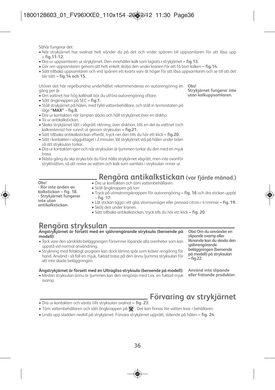 Rengöra antikalkstickan, Rengöra stryksulan, Förvaring av strykjärnet | Var fjärde månad.) | Tefal FV9630 User Manual | Page 41 / 114