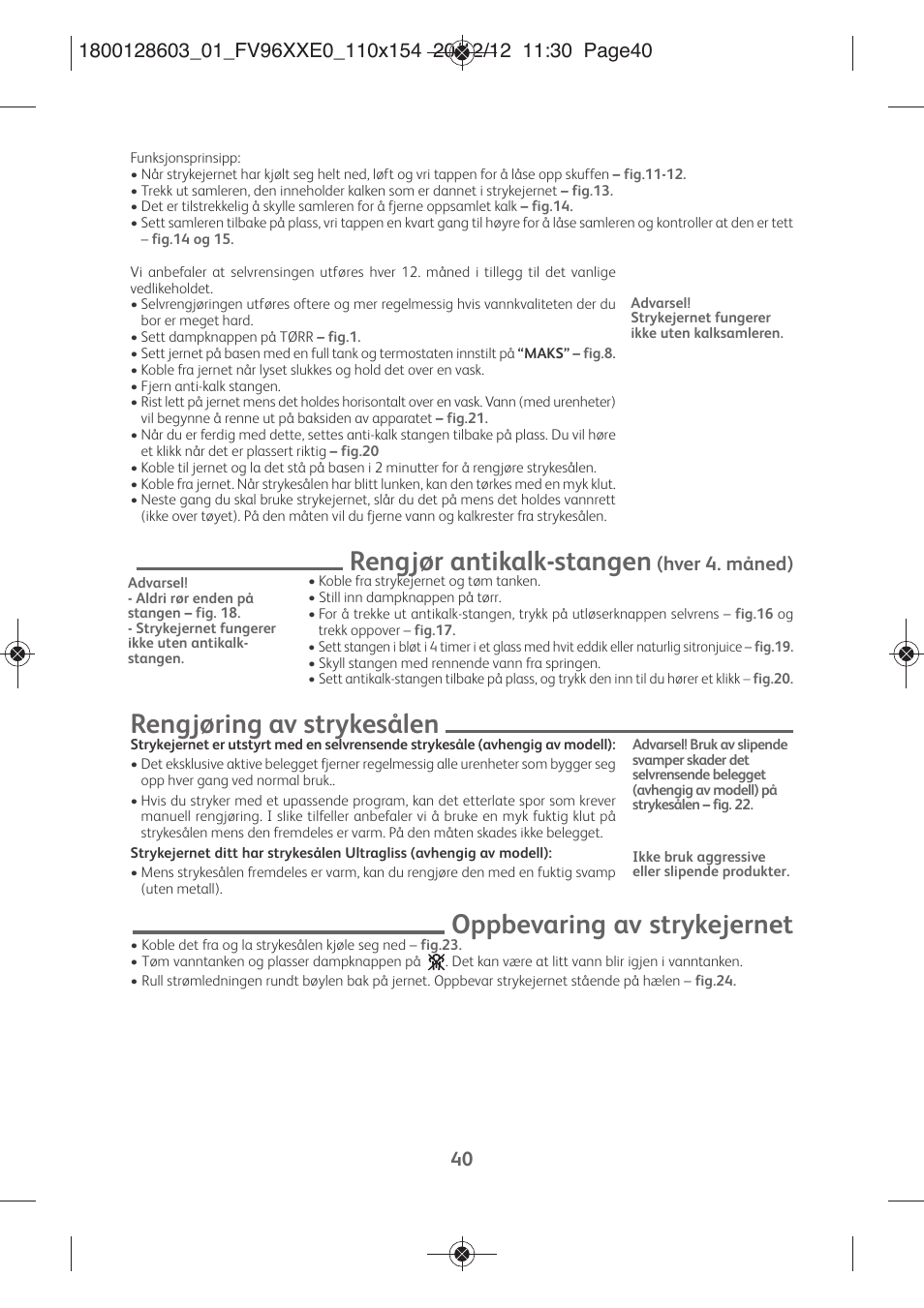 Rengjør antikalk-stangen, Rengjøring av strykesålen, Oppbevaring av strykejernet | Hver 4. måned) | Tefal FV9630 User Manual | Page 45 / 114