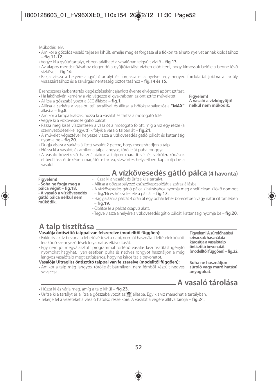 A vízkövesedés gátló pálca, A talp tisztítása, A vasaló tárolása | 4 havonta) | Tefal FV9630 User Manual | Page 57 / 114