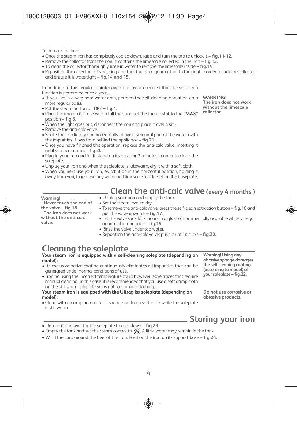 Clean the anti-calc valve, Cleaning the soleplate, Storing your iron | Every 4 months ) | Tefal FV9630 User Manual | Page 9 / 114