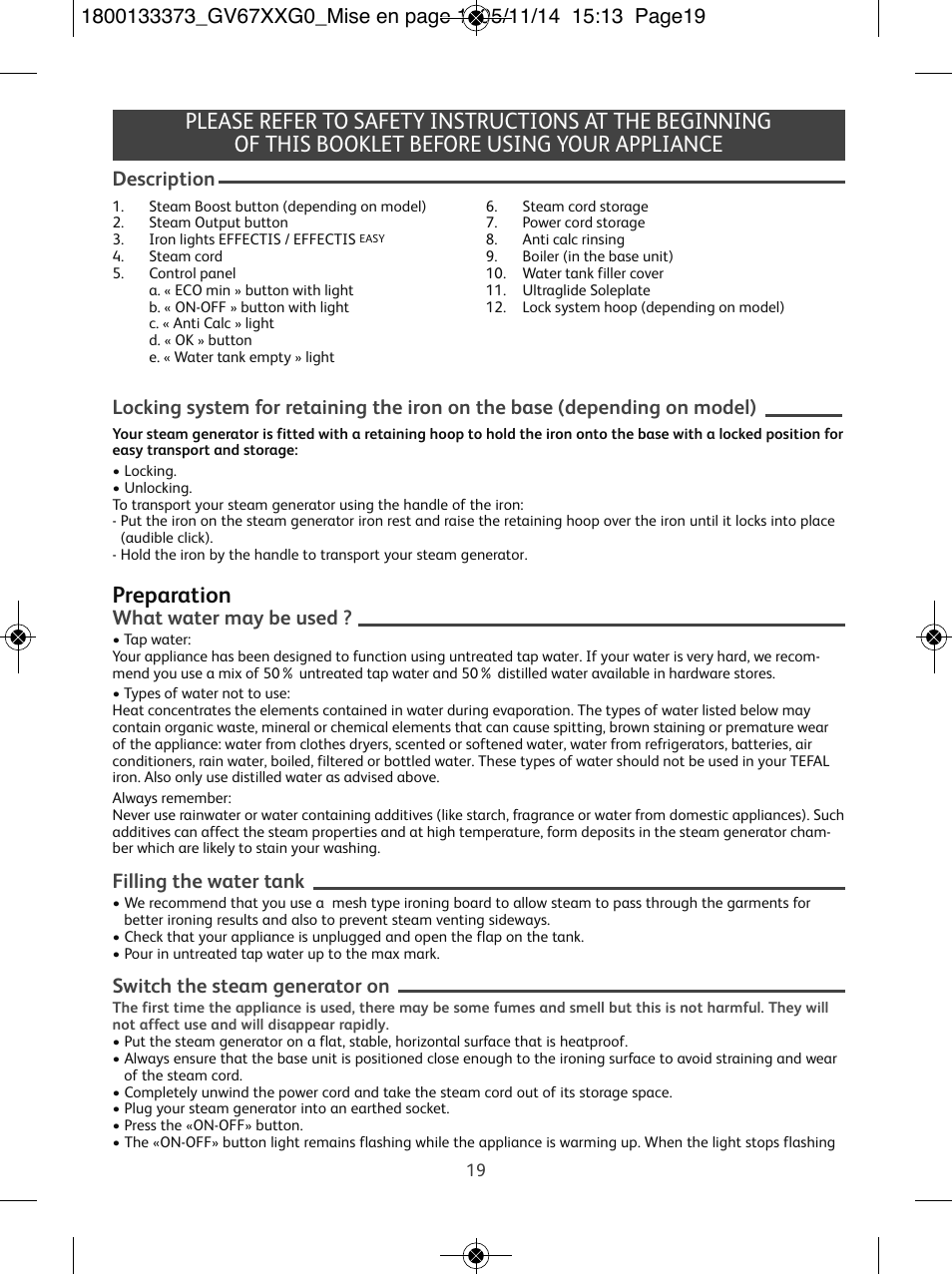 Preparation, Description, What water may be used | Filling the water tank, Switch the steam generator on | Tefal Effectis GV6720 User Manual | Page 19 / 24