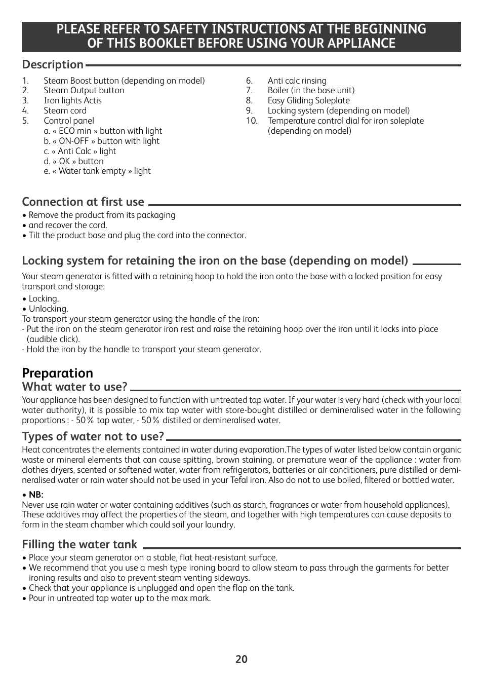 Preparation, Description, Connection at first use | What water to use, Types of water not to use, Filling the water tank | Tefal Actis GV6340 User Manual | Page 20 / 24