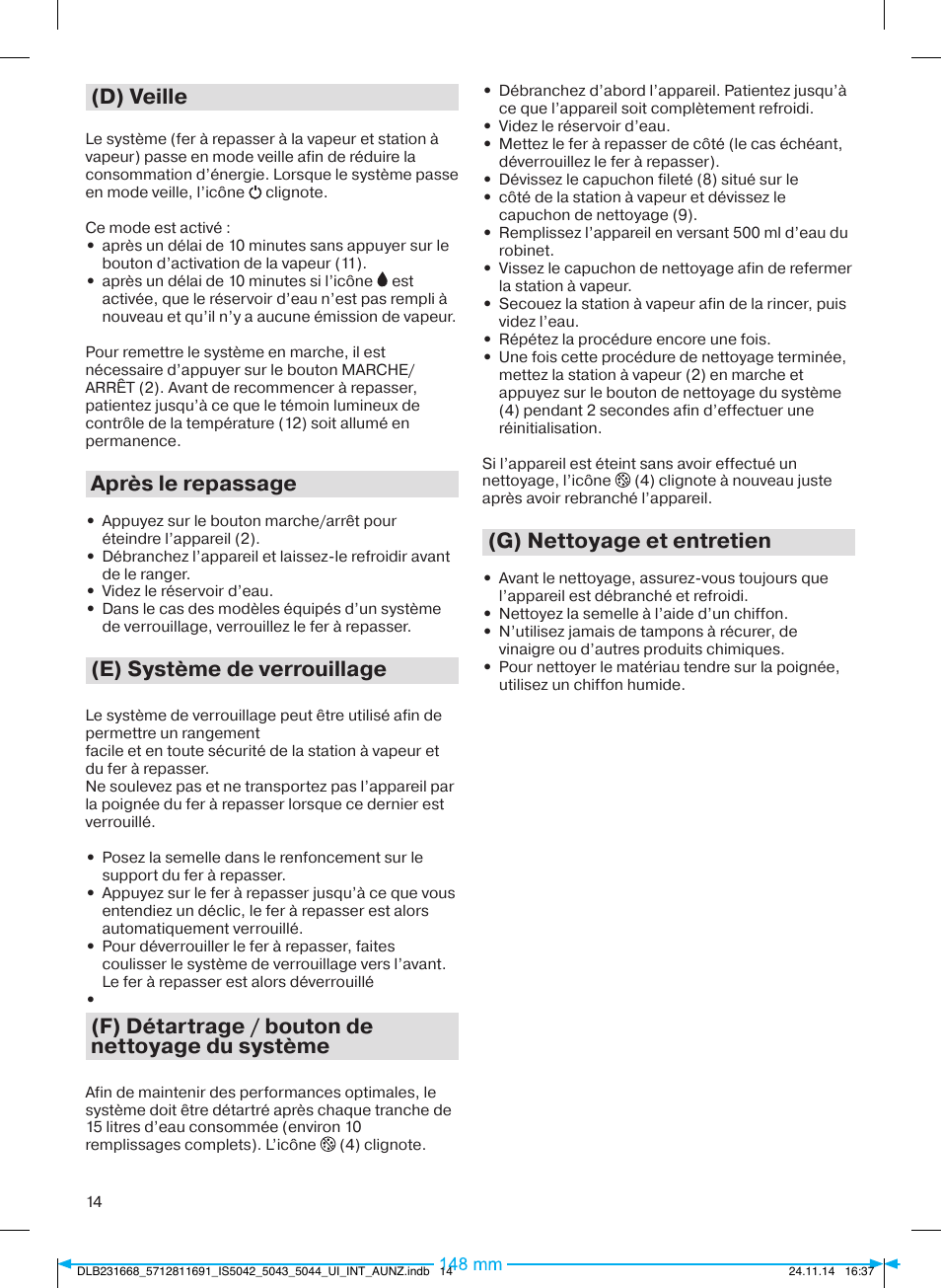 D) veille, Après le repassage, E) système de verrouillage | F) détartrage / bouton de nettoyage du système, G) nettoyage et entretien | Braun IS 5042 User Manual | Page 15 / 95