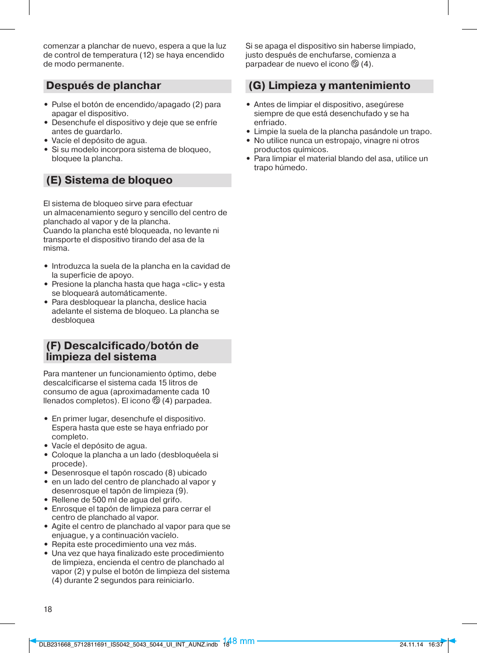 Después de planchar, E) sistema de bloqueo, F) descalcificado/botón de limpieza del sistema | G) limpieza y mantenimiento | Braun IS 5042 User Manual | Page 19 / 95