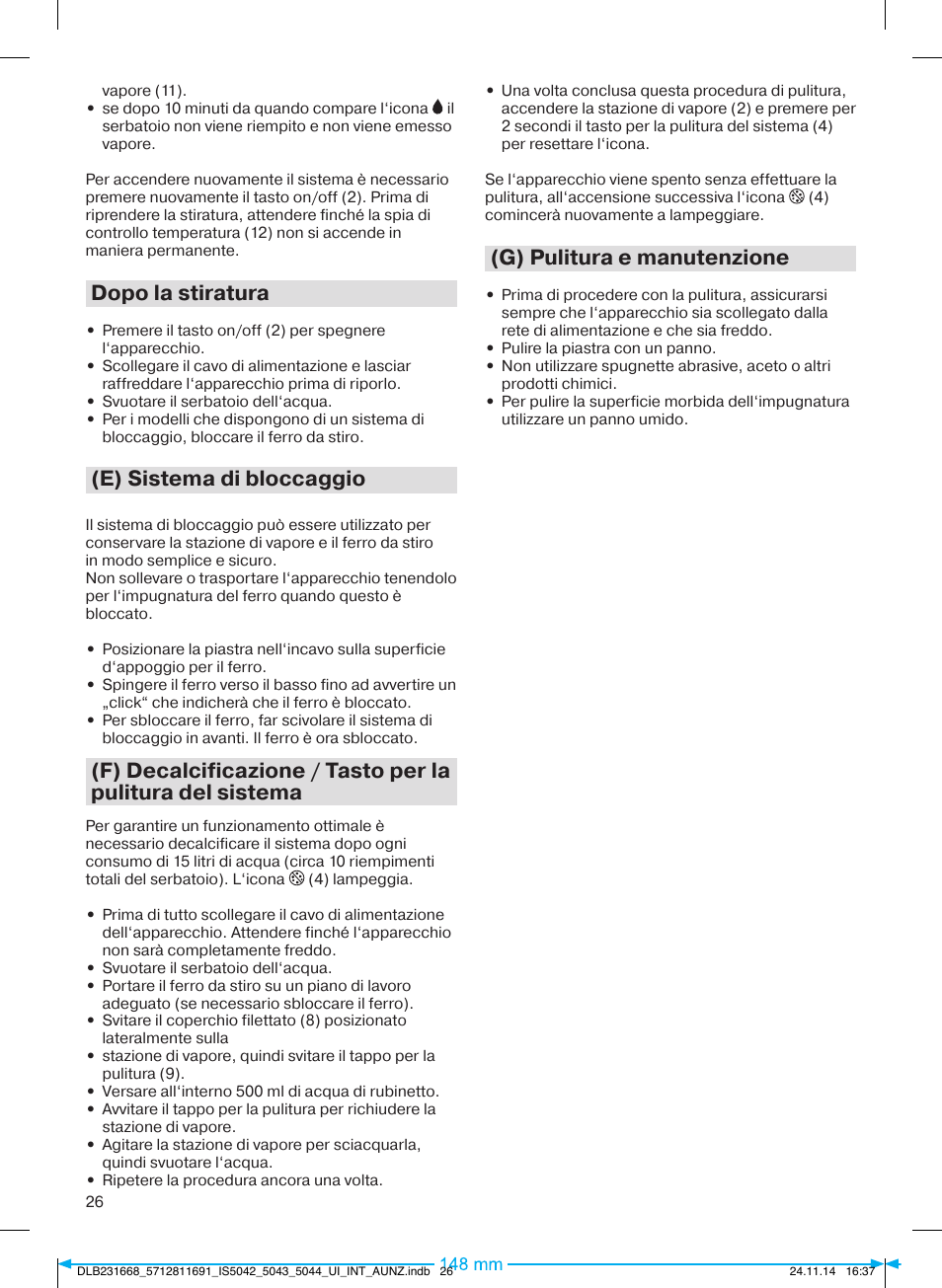 Dopo la stiratura, E) sistema di bloccaggio, G) pulitura e manutenzione | Braun IS 5042 User Manual | Page 27 / 95