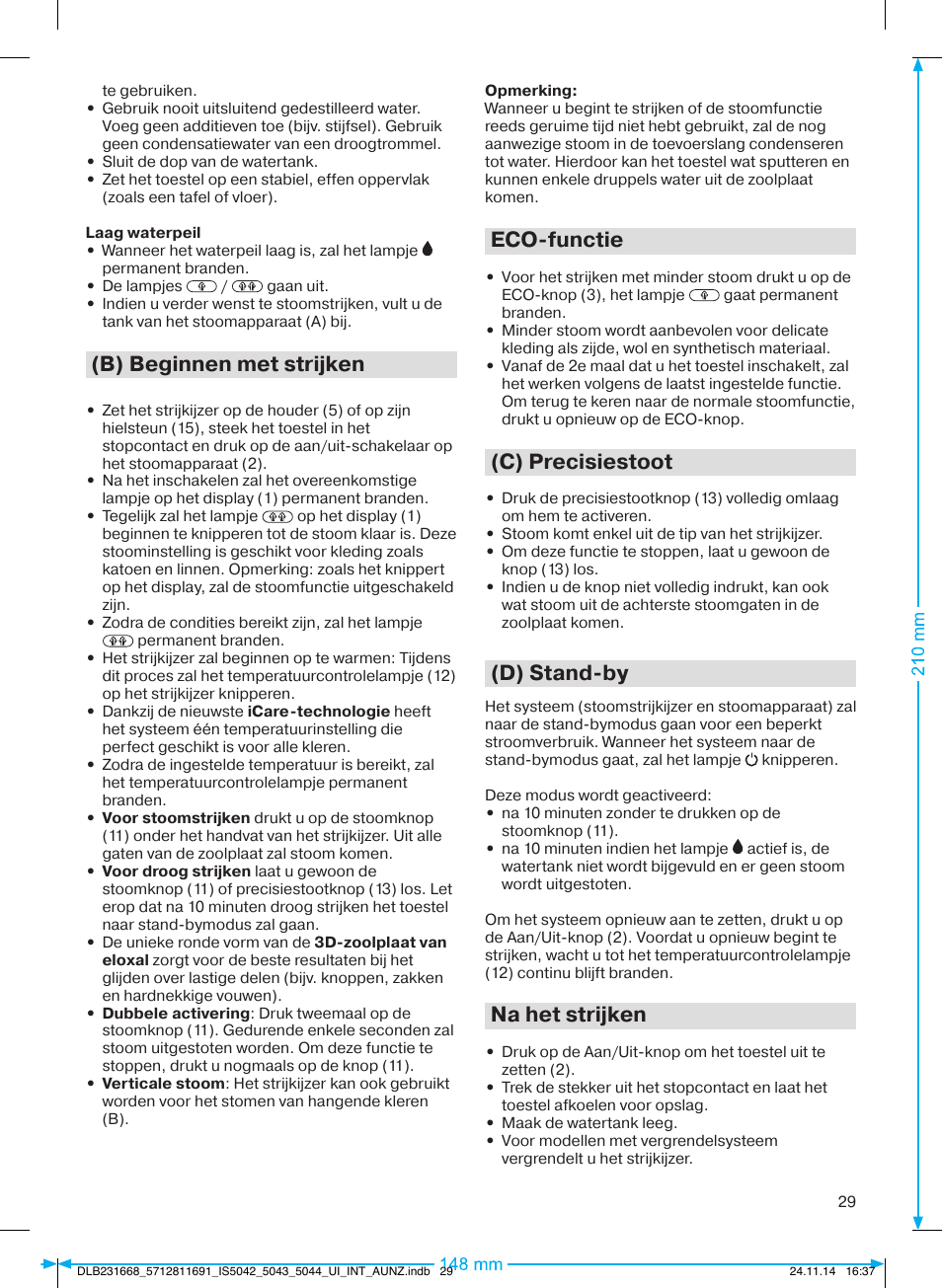 B) beginnen met strijken, Eco-functie, C) precisiestoot | D) stand-by, Na het strijken | Braun IS 5042 User Manual | Page 30 / 95