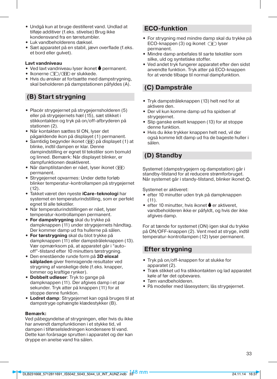 B) start strygning, Eco-funktion, C) dampstråle | D) standby, Efter strygning | Braun IS 5042 User Manual | Page 34 / 95