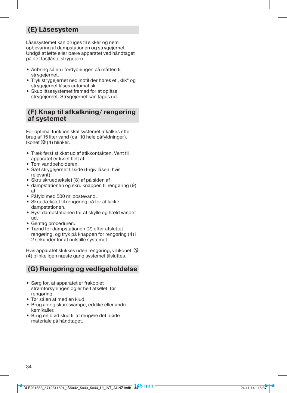 E) låsesystem, F) knap til afkalkning/ rengøring af systemet, G) rengøring og vedligeholdelse | Braun IS 5042 User Manual | Page 35 / 95