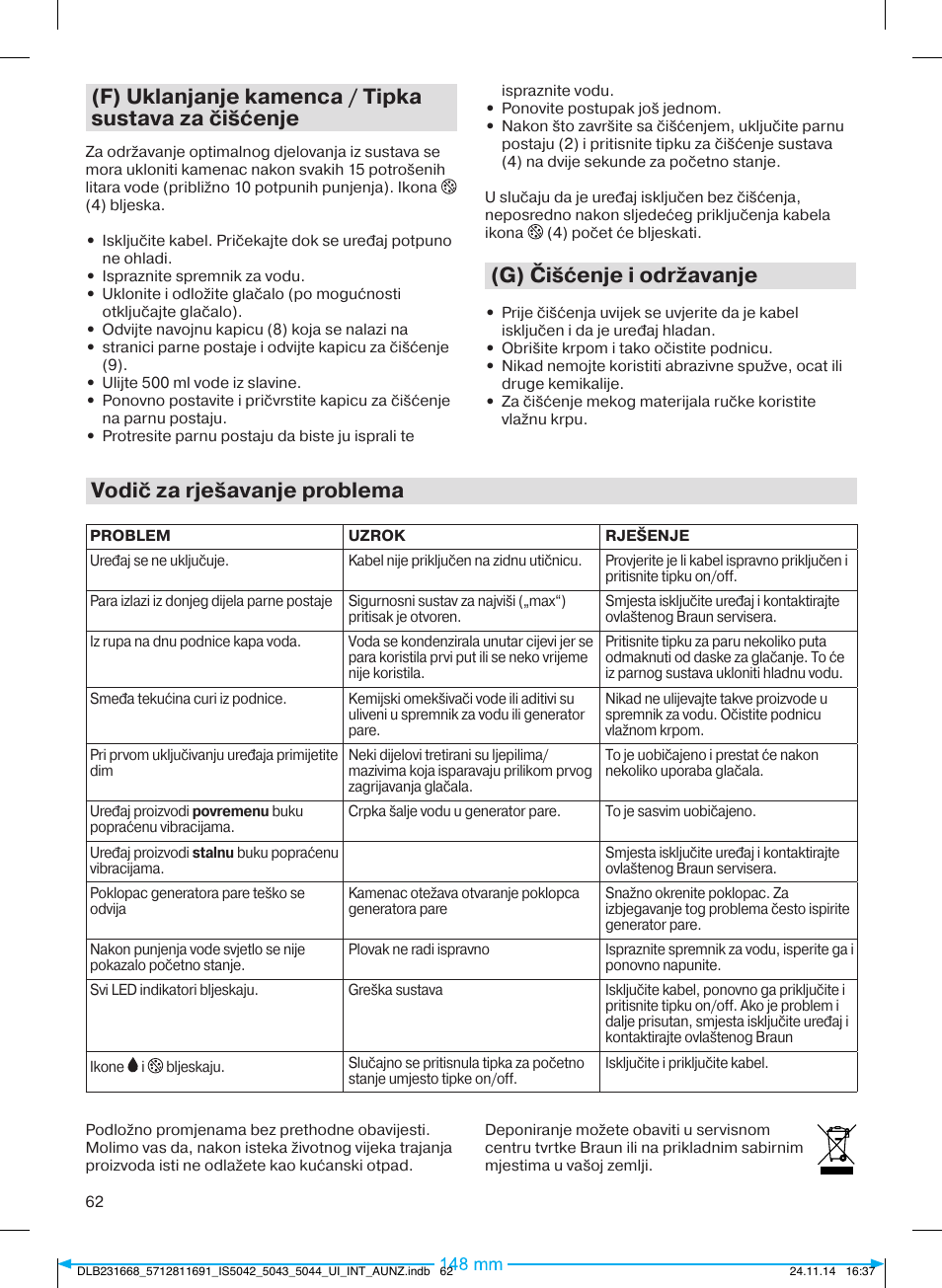 Vodič za rješavanje problema, F) uklanjanje kamenca / tipka sustava za čišćenje, G) čišćenje i održavanje | Braun IS 5042 User Manual | Page 63 / 95