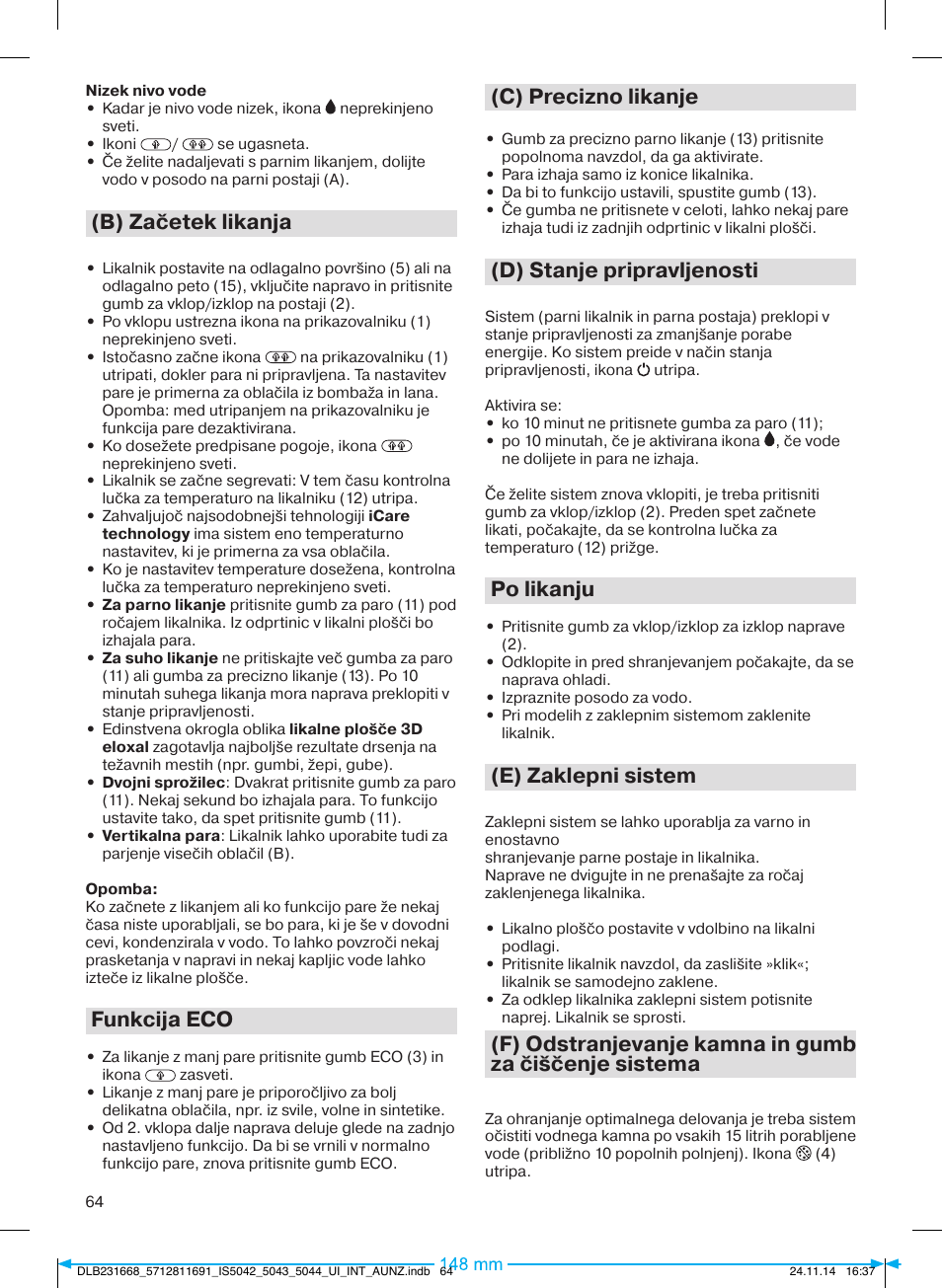 B) začetek likanja, Funkcija eco, C) precizno likanje | D) stanje pripravljenosti, Po likanju, E) zaklepni sistem | Braun IS 5042 User Manual | Page 65 / 95