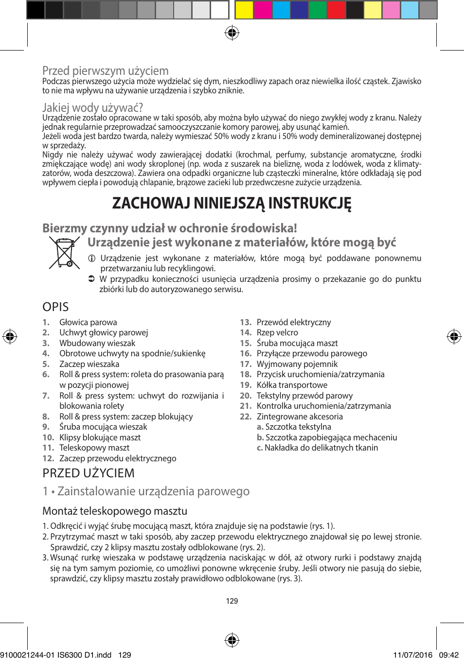 Zachowaj niniejszą instrukcję, Przed pierwszym użyciem, Jakiej wody używać | Opis, Montaż teleskopowego masztu | ROWENTA MASTER VALET GARMENT STEAMER IS6300 User Manual | Page 134 / 150