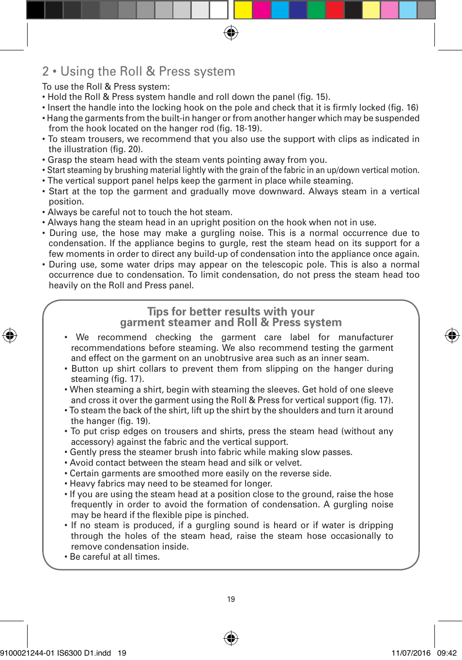 2 • using the roll & press system | ROWENTA MASTER VALET GARMENT STEAMER IS6300 User Manual | Page 24 / 150