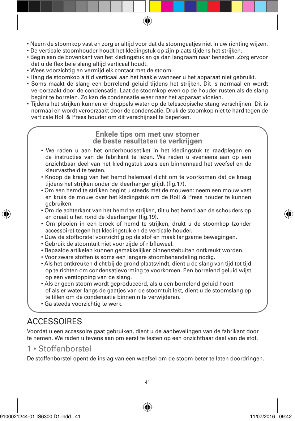 Accessoires, 1 • stoffenborstel | ROWENTA MASTER VALET GARMENT STEAMER IS6300 User Manual | Page 46 / 150