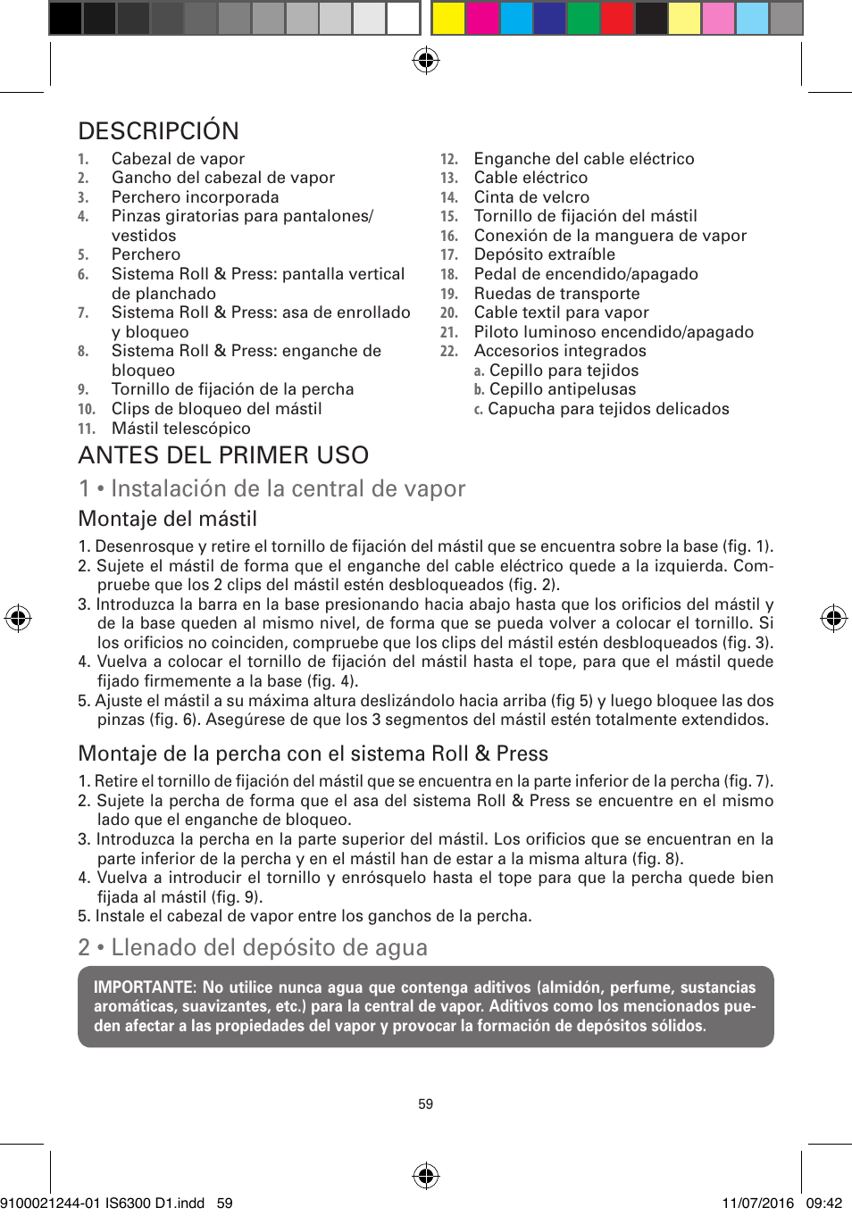 2 • llenado del depósito de agua, Descripción, Montaje del mástil | Montaje de la percha con el sistema roll & press | ROWENTA MASTER VALET GARMENT STEAMER IS6300 User Manual | Page 64 / 150