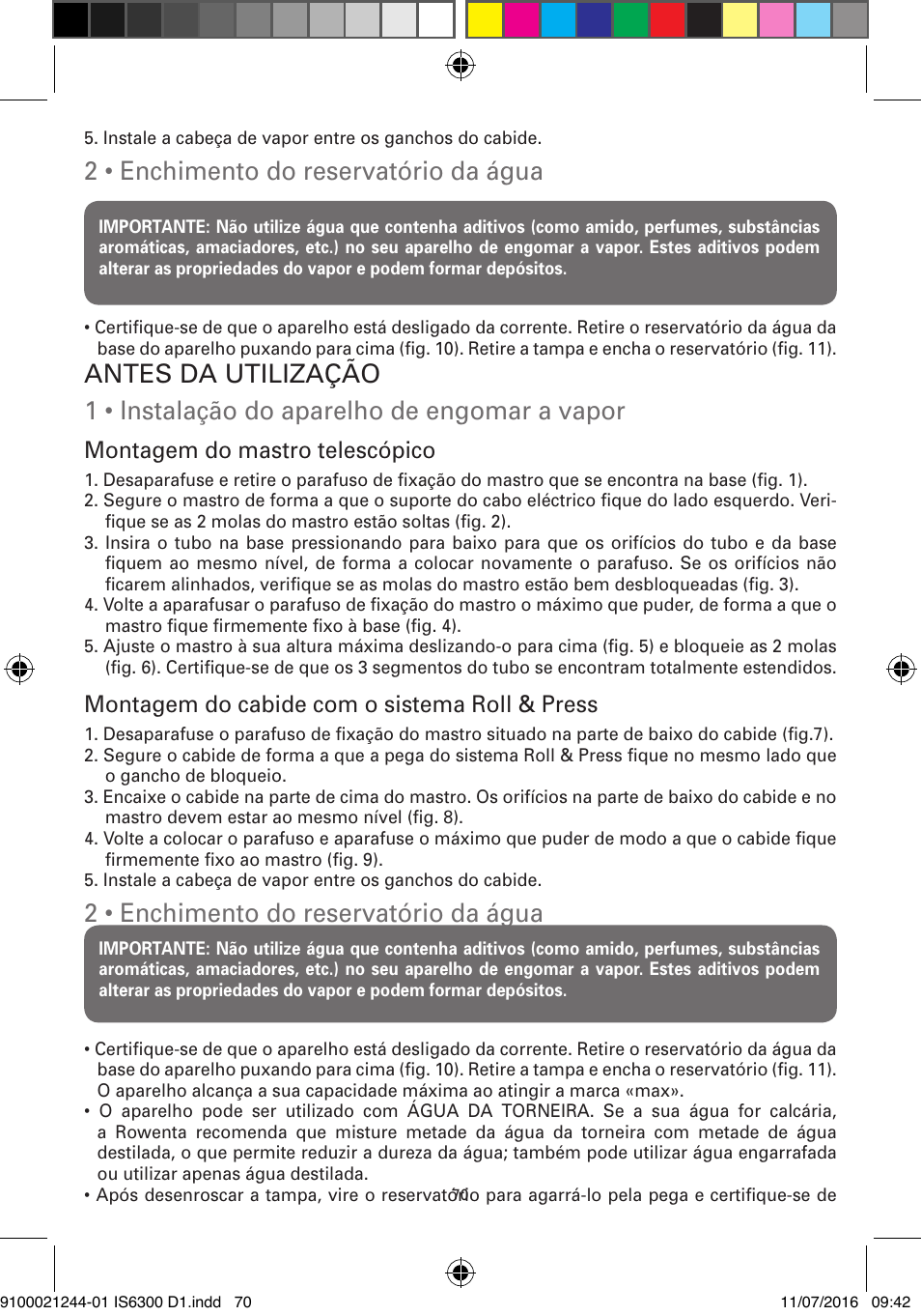 2 • enchimento do reservatório da água, Montagem do mastro telescópico, Montagem do cabide com o sistema roll & press | ROWENTA MASTER VALET GARMENT STEAMER IS6300 User Manual | Page 75 / 150