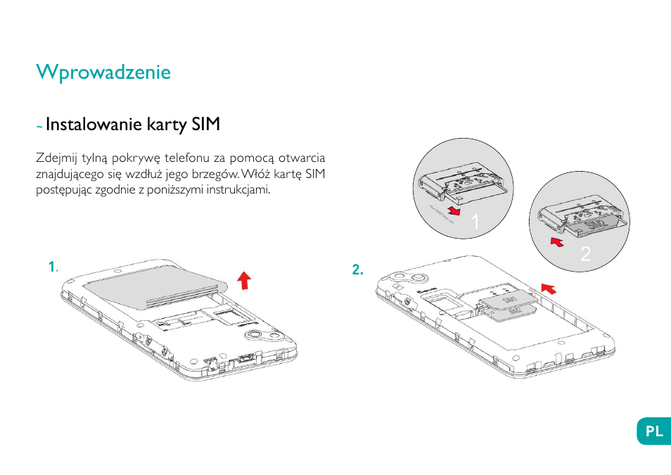 Wprowadzenie, Instalowanie karty sim | Wiko Sunny User Manual | Page 185 / 292