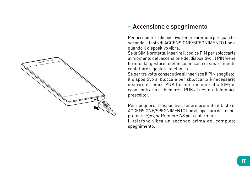 Accensione e spegnimento | Wiko Tommy User Manual | Page 53 / 280