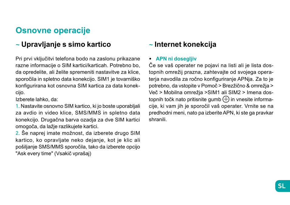 Osnovne operacije, Upravljanje s simo kartico, Internet konekcija | Wiko Robby User Manual | Page 232 / 292