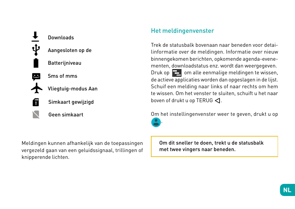 Het meldingenvenster | Wiko Ufeel prime User Manual | Page 148 / 292