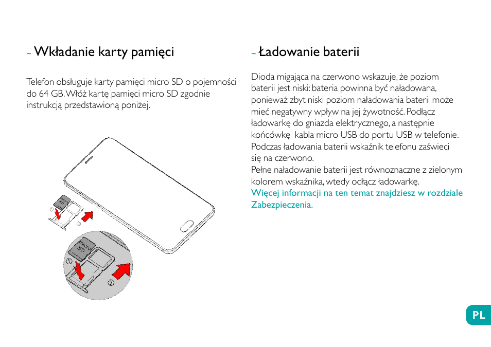 Wkładanie karty pamięci, Ładowanie baterii | Wiko Ufeel prime User Manual | Page 186 / 292