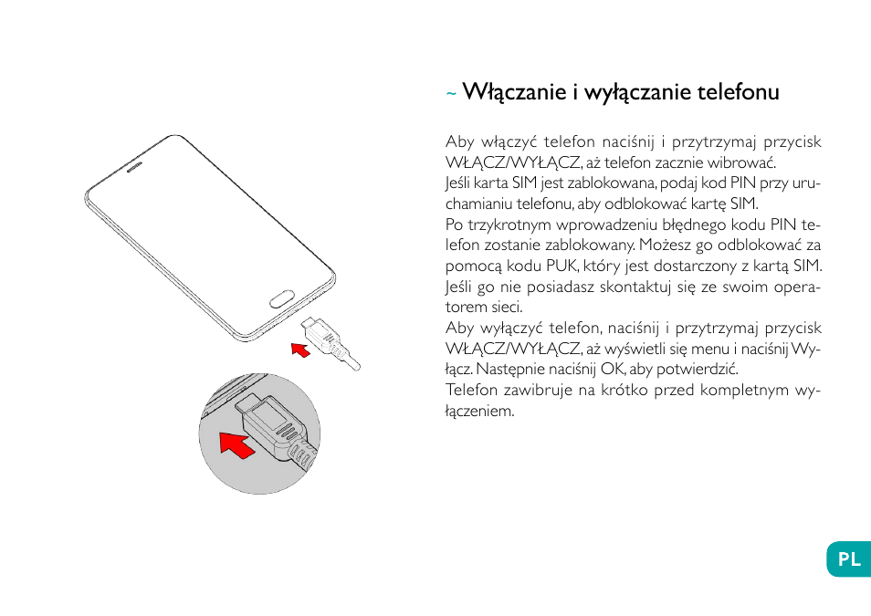 Włączanie i wyłączanie telefonu | Wiko Ufeel prime User Manual | Page 187 / 292