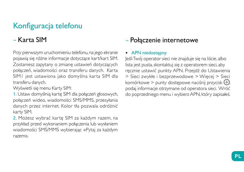 Konfiguracja telefonu, Karta sim, Połączenie internetowe | Wiko Ufeel prime User Manual | Page 188 / 292
