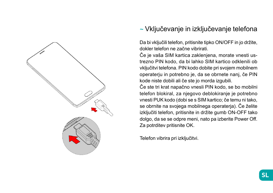 Vključevanje in izključevanje telefona | Wiko Ufeel prime User Manual | Page 231 / 292