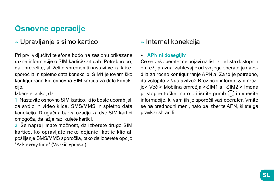 Osnovne operacije, Upravljanje s simo kartico, Internet konekcija | Wiko Ufeel prime User Manual | Page 232 / 292