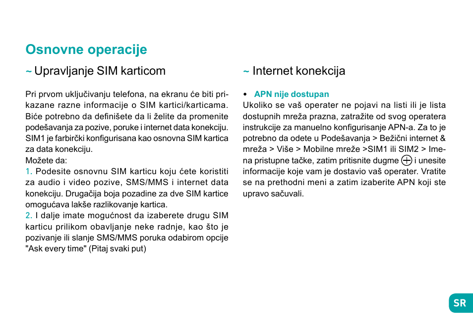 Osnovne operacije, Upravljanje sim karticom, Internet konekcija | Wiko Ufeel prime User Manual | Page 255 / 292