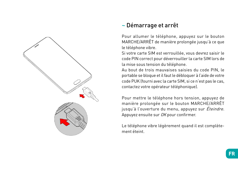 Démarrage et arrêt | Wiko Ufeel prime User Manual | Page 32 / 292