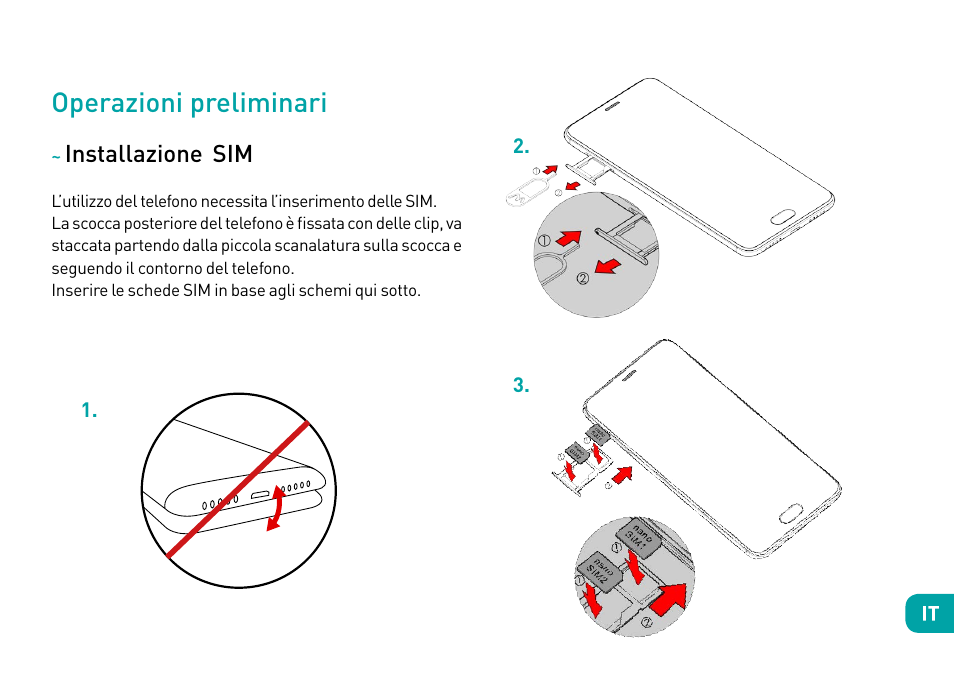 Operazioni preliminari, Installazione sim | Wiko Ufeel prime User Manual | Page 53 / 292
