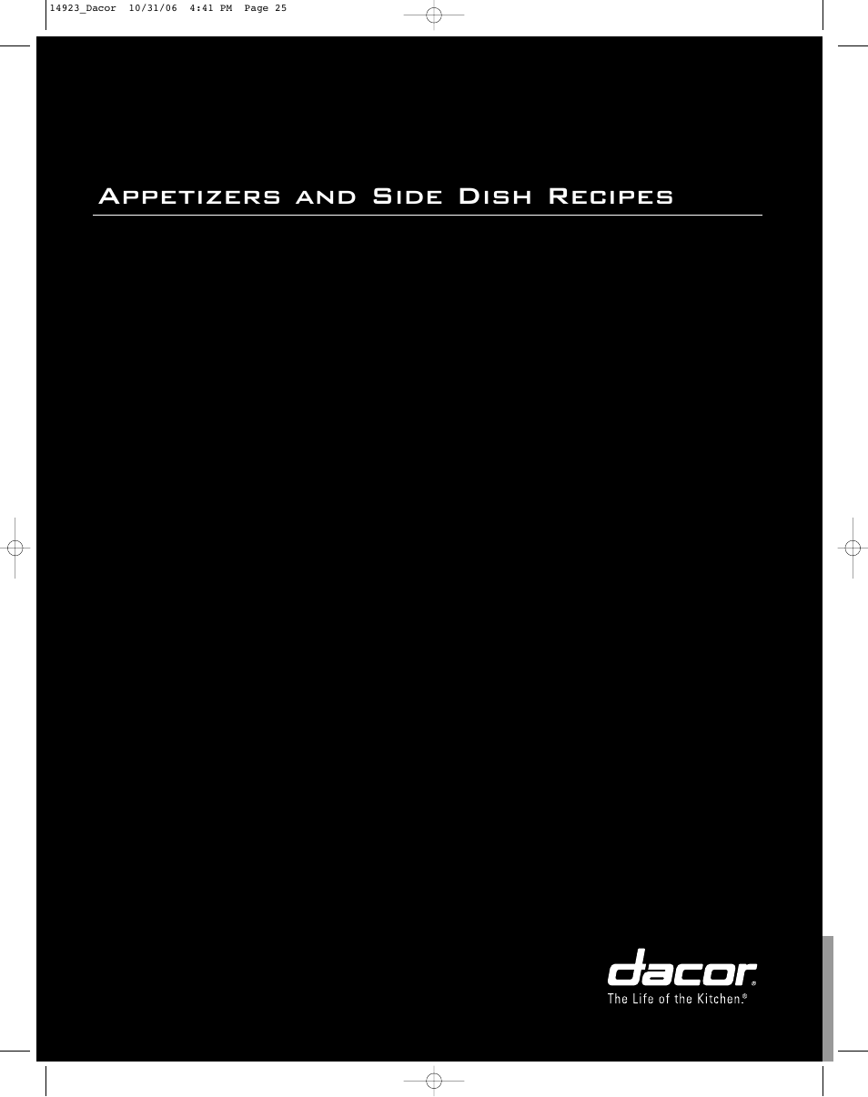 Appetizers and side dish recipes | Dacor Range Cooking User Manual | Page 25 / 64