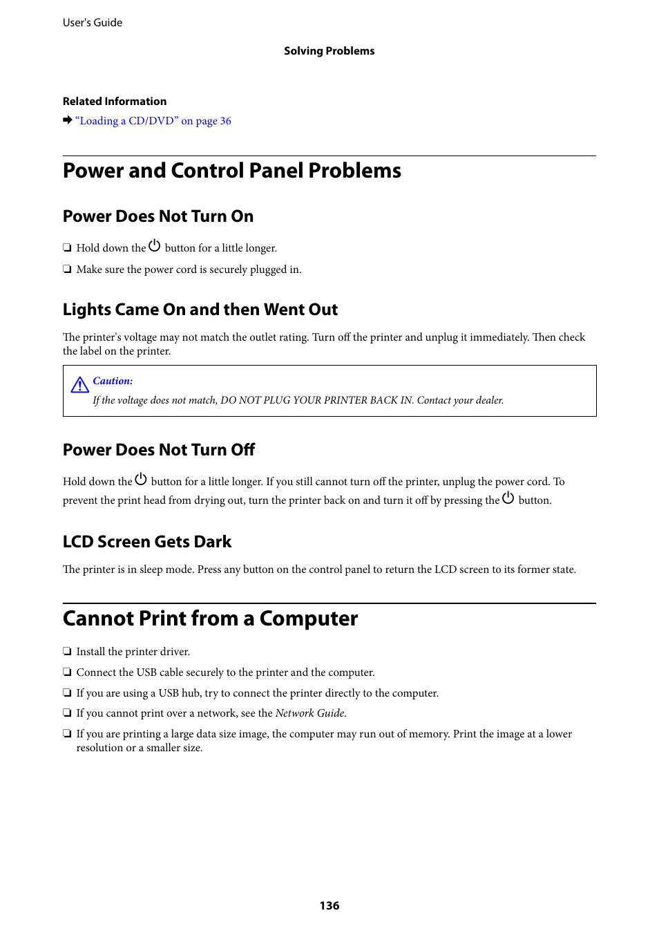 Power and control panel problems, Power does not turn on, Lights came on and then went out | Power does not turn off, Lcd screen gets dark, Cannot print from a computer | Epson Expression Premium XP-635 Refurbished User Manual | Page 136 / 160