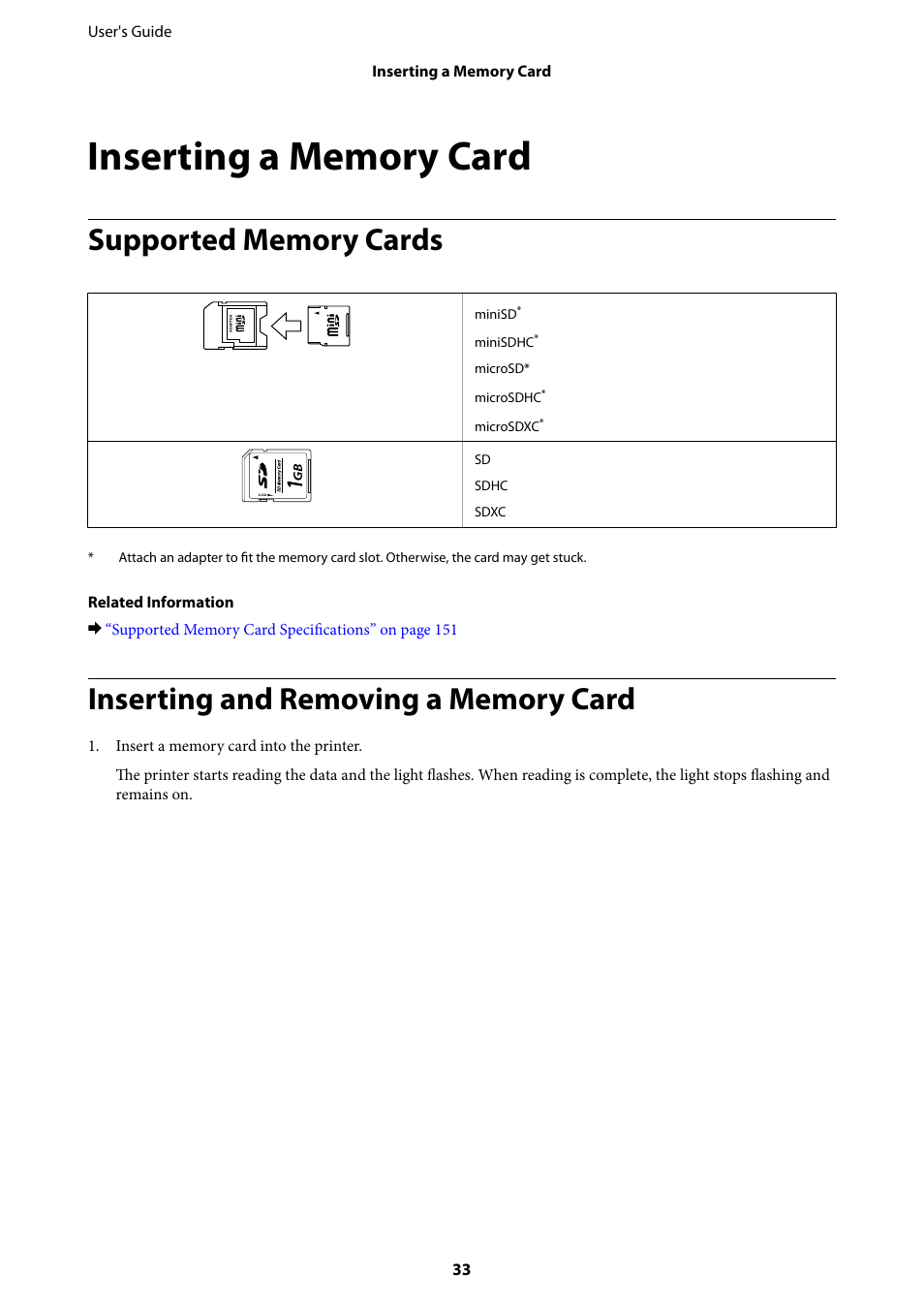 Inserting a memory card, Supported memory cards, Inserting and removing a memory card | Epson Expression Premium XP-635 Refurbished User Manual | Page 33 / 160