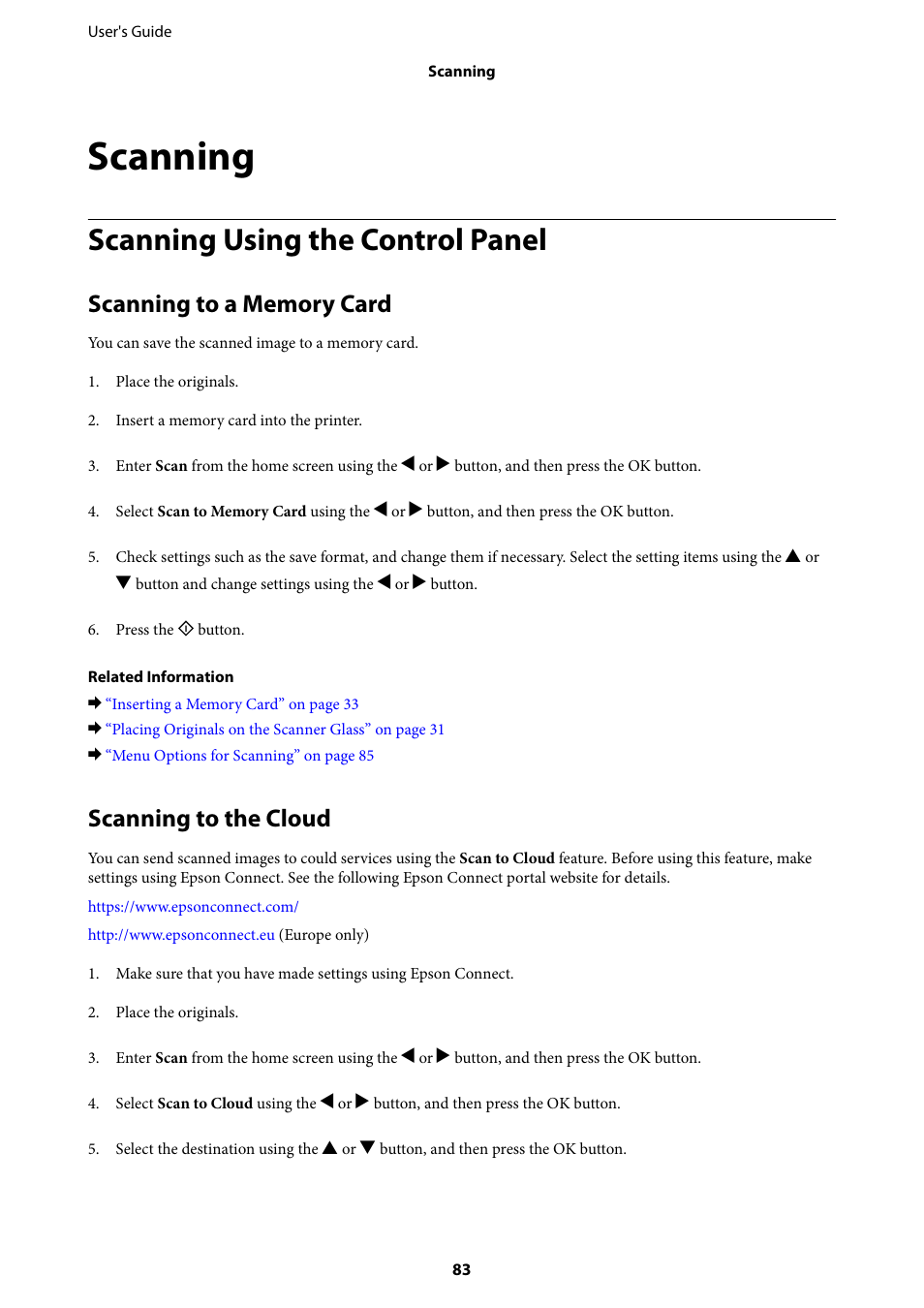 Scanning, Scanning using the control panel, Scanning to a memory card | Scanning to the cloud, Scanning to a memory card scanning to the cloud | Epson Expression Premium XP-635 Refurbished User Manual | Page 83 / 160