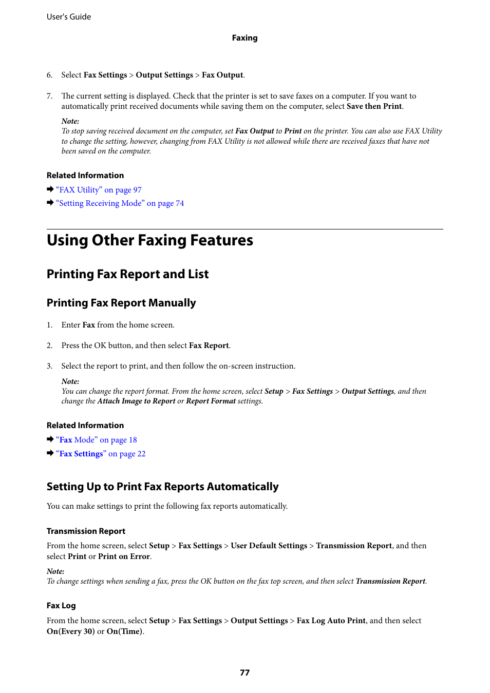 Using other faxing features, Printing fax report and list, Printing fax report manually | Setting up to print fax reports automatically | Epson EcoTank ET-4550 User Manual | Page 77 / 145