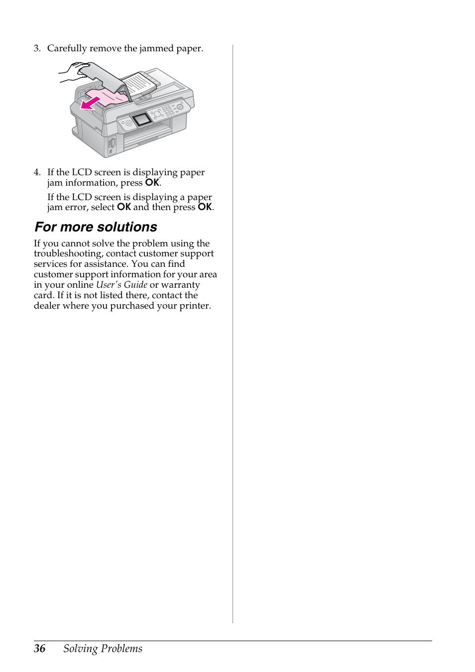 For more solutions | Epson Stylus DX9400F User Manual | Page 36 / 44