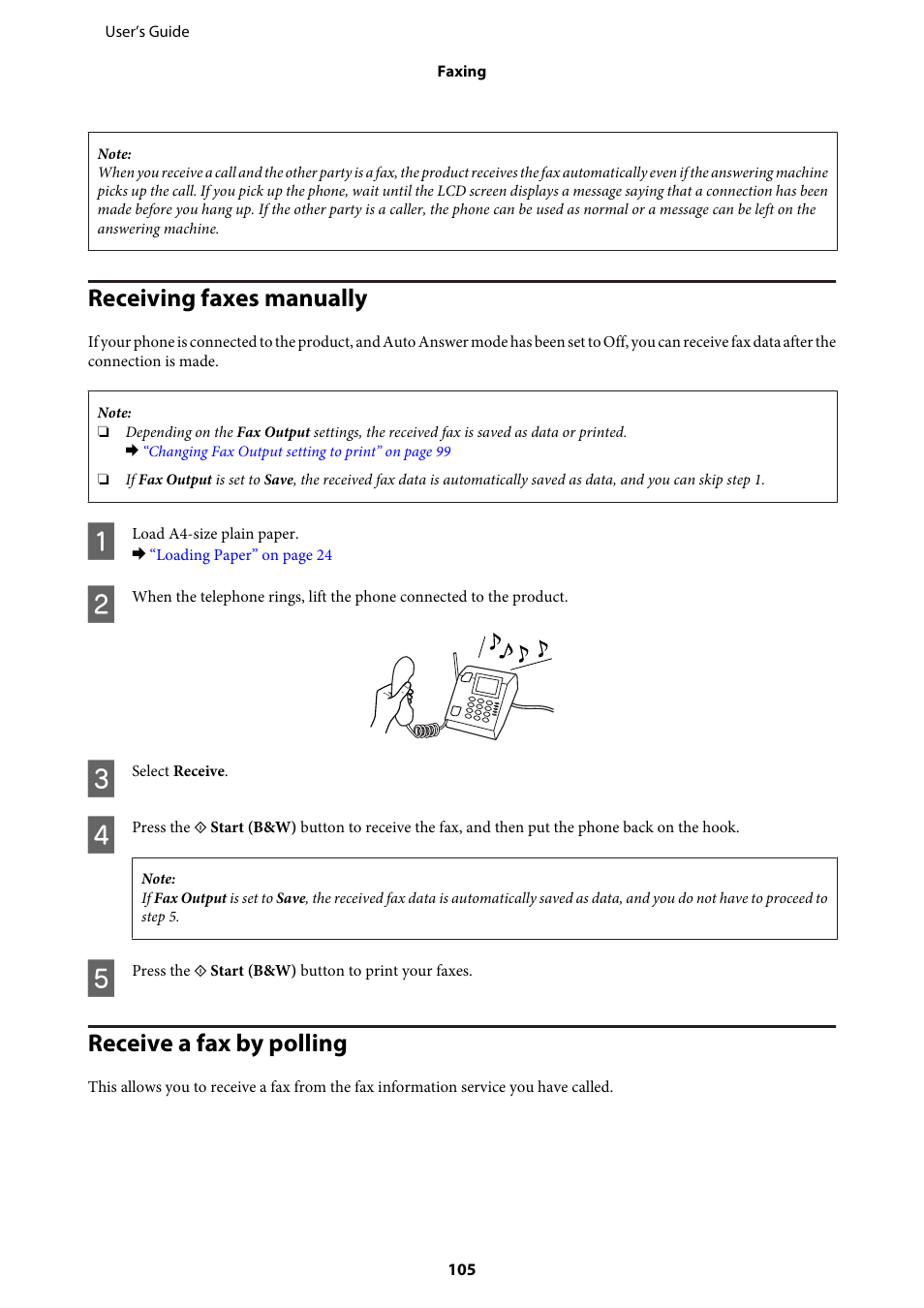 Receiving faxes manually, Receive a fax by polling, Receiving faxes manually receive a fax by polling | Epson WP-M4595DNF User Manual | Page 105 / 203