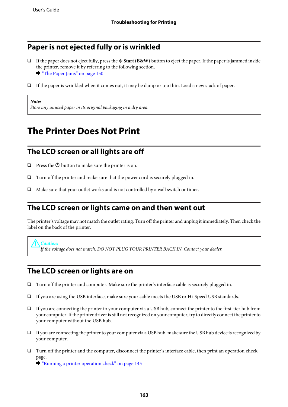 Paper is not ejected fully or is wrinkled, The printer does not print, The lcd screen or all lights are off | The lcd screen or lights came on and then went out, The lcd screen or lights are on | Epson WP-M4595DNF User Manual | Page 163 / 203