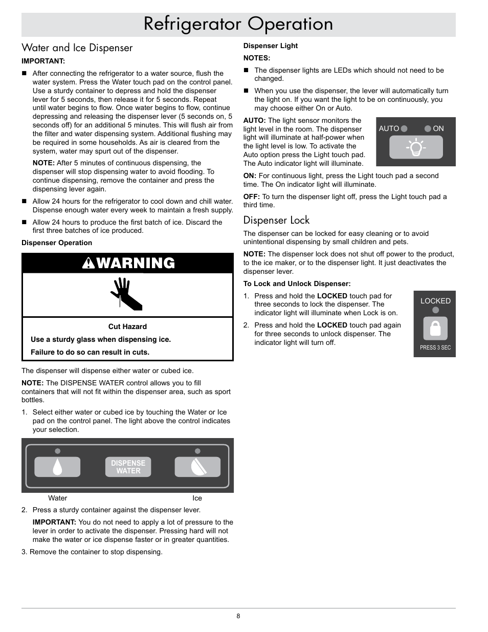 Refrigerator operation, Warning, Dispenser lock | Water and ice dispenser | Dacor EF36IWF User Manual | Page 10 / 18