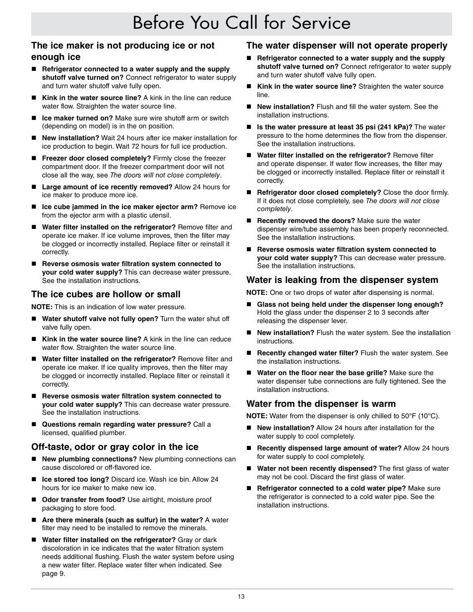 Before you call for service, The ice cubes are hollow or small, Off-taste, odor or gray color in the ice | The water dispenser will not operate properly, Water is leaking from the dispenser system, Water from the dispenser is warm | Dacor EF36IWF User Manual | Page 15 / 18