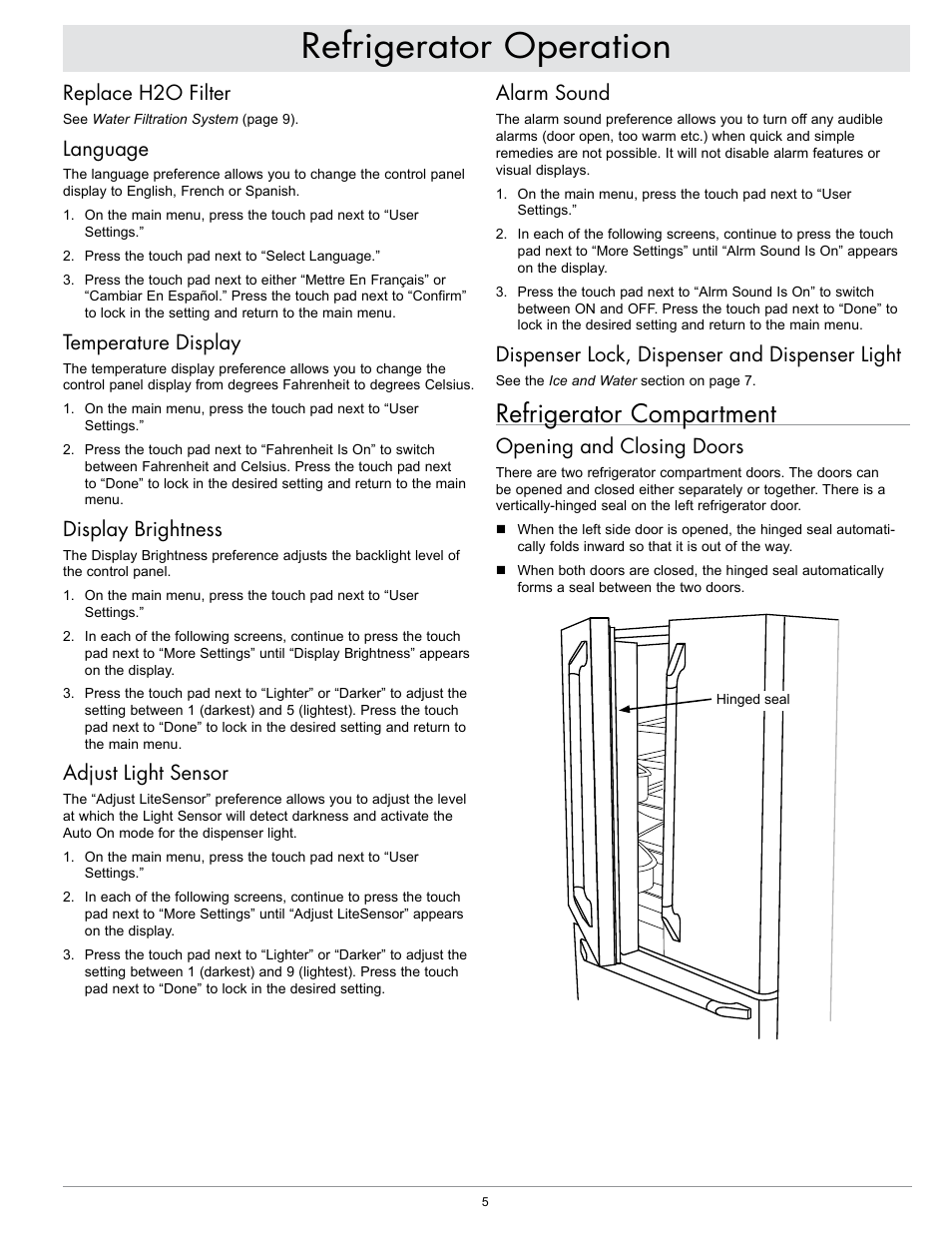 Refrigerator operation, Refrigerator compartment, Alarm sound | Dispenser lock, dispenser and dispenser light, Opening and closing doors, Replace h2o filter, Language, Temperature display, Display brightness, Adjust light sensor | Dacor EF36IWF User Manual | Page 7 / 18
